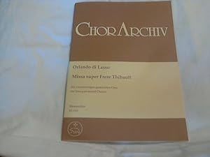 Bild des Verkufers fr Missa super Frere Thibault, fr vierstimmigen gemischten Chor. zum Verkauf von Versandhandel Rosemarie Wassmann