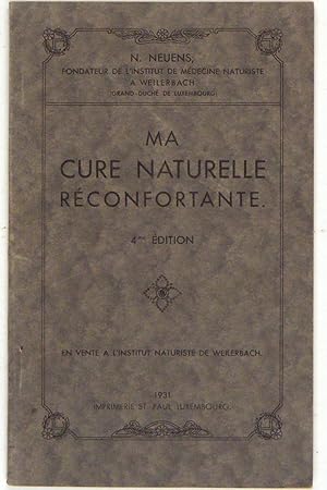 Imagen del vendedor de Ma cure naturelle rconfortante. a la venta por Antiquariat Peter Fritzen