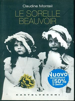Bild des Verkufers fr Le sorelle Beauvoir zum Verkauf von Librodifaccia
