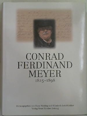 Seller image for Conrad Ferdinand Meyer, 1825-1898, for sale by Antiquariat Maiwald