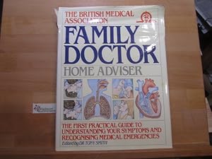 THE BRITISH MEDICAL ASSOCIATION - FAMILY DOCTOR, HOME ADVISER