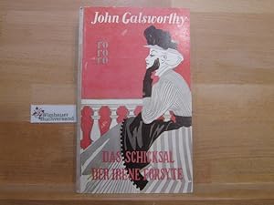 Seller image for Das Schicksal der Irene Forsyte. John Galsworthy / rororo-Taschenbuch ; 45 for sale by Antiquariat im Kaiserviertel | Wimbauer Buchversand