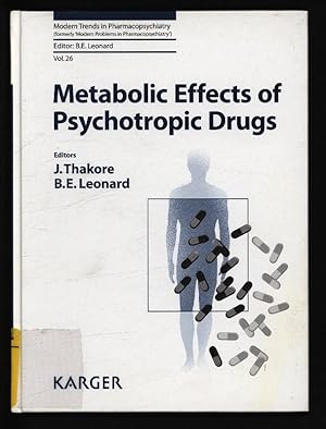 Bild des Verkufers fr Metabolic effects of psychotropic drugs. (=Modern trends in pharmacopsychiatry. Vol. 26) zum Verkauf von Antiquariat Bookfarm