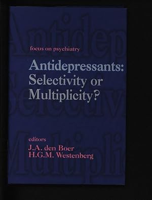 Seller image for Antidepressants: selectivity or multiplicity. (=Focus on psychiatry) for sale by Antiquariat Bookfarm