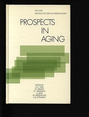 Bild des Verkufers fr Prospects in aging. (The Sandoz lectures in gerontology) zum Verkauf von Antiquariat Bookfarm