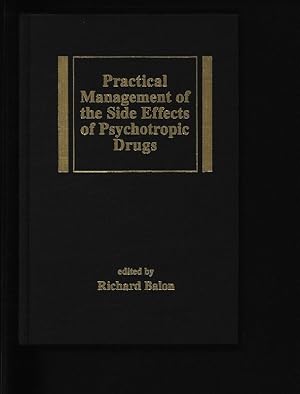 Bild des Verkufers fr Practical management of the side effects of psychotropic drugs. (Medical psychiatry, vol. 12) zum Verkauf von Antiquariat Bookfarm