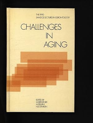 Immagine del venditore per Challenges in aging. (The 1990 Sandoz lectures in gerontology) venduto da Antiquariat Bookfarm