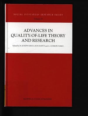 Image du vendeur pour Advances in quality-of-life theory and research. (=Social indicators research series, vol. 20) mis en vente par Antiquariat Bookfarm