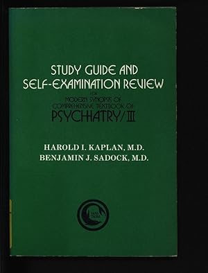 Seller image for Study guide and self-examination review for Modern synopsis of comprehensive textbook of psychiatry/III. for sale by Antiquariat Bookfarm
