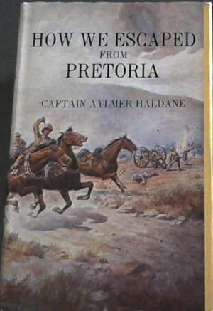 Seller image for How we escaped from Pretoria (Africana reprint library) for sale by Chapter 1