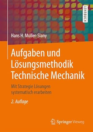 Imagen del vendedor de Aufgaben und Lsungsmethodik Technische Mechanik a la venta por BuchWeltWeit Ludwig Meier e.K.