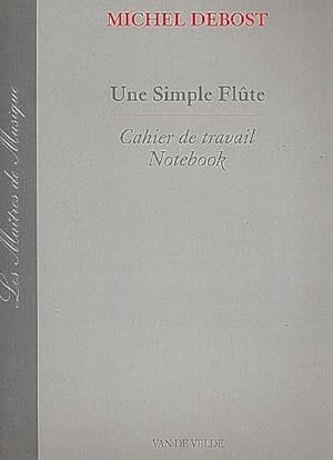Imagen del vendedor de Une simple flte Cahier de travail(fr/en) : notebook a la venta por AHA-BUCH GmbH