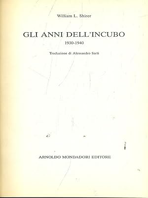 Gli anni dell'incubo 1930-1940