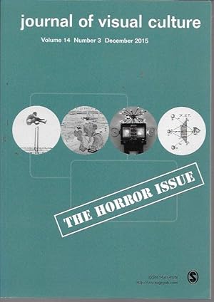 Seller image for Journal of Visual Culture Volume 14, Number 3 (December 2015): The Horror Issue for sale by Bookfeathers, LLC