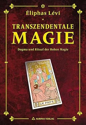 Seller image for Transzendentale Magie - Dogma und Ritual : Der Klassiker neu berarbeitet mit digital restaurieren Illustrationen for sale by AHA-BUCH GmbH