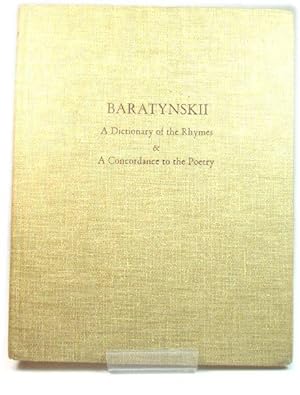Bild des Verkufers fr Baratynskii: A Dictionary of the Rhymes and A Concordance to the Poetry zum Verkauf von PsychoBabel & Skoob Books