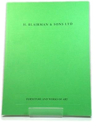 H. Blairman & Sons: Furniture and Works of Art