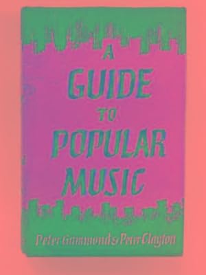 Bild des Verkufers fr A guide to popular music zum Verkauf von Cotswold Internet Books