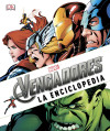 Los Vengadores. La enciclopedia