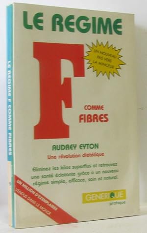 Seller image for Le regime F comme fibres for sale by crealivres