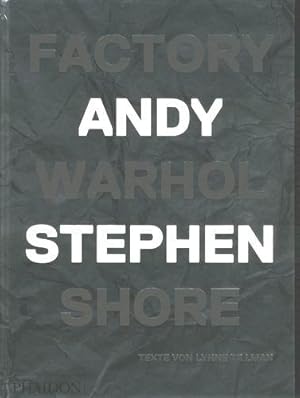 Stephen Shore. Factory: Andy Warhol.