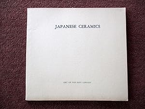 Imagen del vendedor de Japanese Ceramics. Art of the East Library . a la venta por Tony Hutchinson