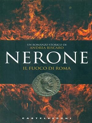 Bild des Verkufers fr Nerone Il fuoco di Roma zum Verkauf von Librodifaccia