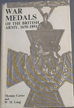 Seller image for War Medals Of The British Army, And How They Were Won. (1650 - 1891) for sale by Chapter 1