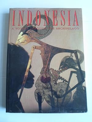 Seller image for Indonesia, A voyage through the Archipelago for sale by Stadion Books