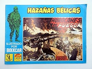 HAZAÑAS BÉLICAS 24. HURACANES DE FUEGO (Boixcar) G4, 1987