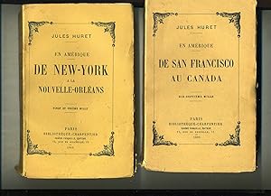 EN AMERIQUE - 1 DE SAN FRANCISCO AU CANADA - 2 DE NEW-YORK A LA NOUVELLE-ORLEANS. Avec un index a...