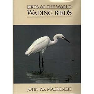Seller image for Birds of the World: Wading Birds for sale by Buteo Books