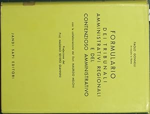 Seller image for Formulario dei tribunali amministrativi regionali e del contenzioso amministrativo for sale by Antica Libreria Srl