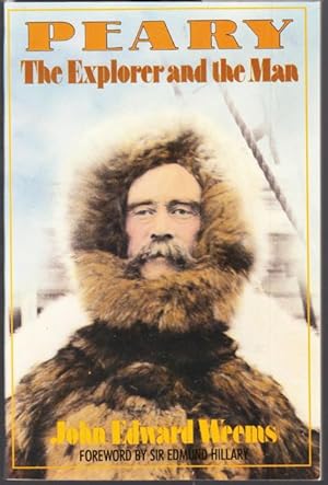Immagine del venditore per PEARY: The Explorer and the Man. venduto da ABLEBOOKS