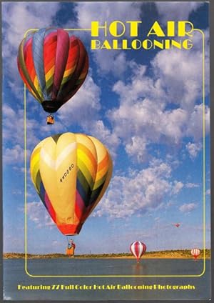 Seller image for HOT AIR BALLOONING: Featuring 77 Full Color Hot Air Ballooning Photographs. for sale by ABLEBOOKS