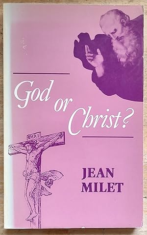 Seller image for God or Christ? for sale by Shore Books