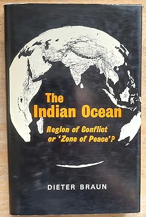 Image du vendeur pour The Indian Ocean: Region of Conflict or "Peace Zone"? mis en vente par Shore Books