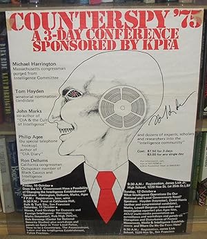 Counterspy '75: A 3-day Conference Sponsored by KPFA (Signed Tom Hayden Poster)