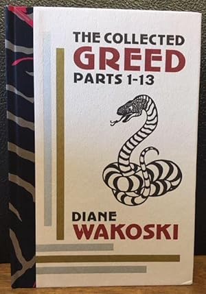 THE COLLECTED GREED. Parts 1-13