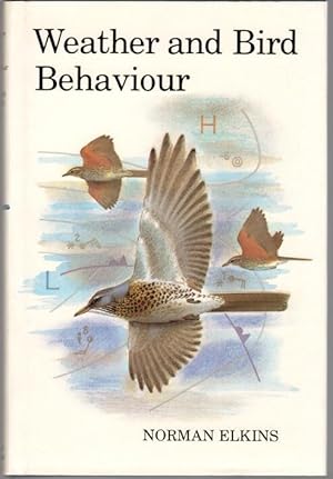 Bild des Verkufers fr Weather and Bird Behaviour zum Verkauf von Buteo Books