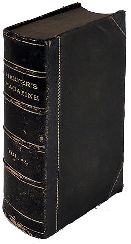 Seller image for Harper's New Monthly Magazine. Volume LXII (62) December 1880 to May 1881 for sale by The Kelmscott Bookshop, ABAA