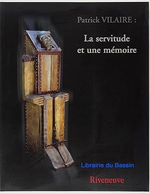 Seller image for La servitude et une mmoire for sale by Librairie du Bassin