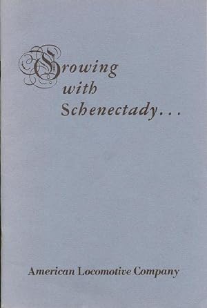 Image du vendeur pour Growing with Schenectady . mis en vente par Alplaus Books