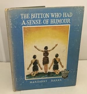 Imagen del vendedor de The Button Who Had A Sense Of Humour a la venta por S. Howlett-West Books (Member ABAA)