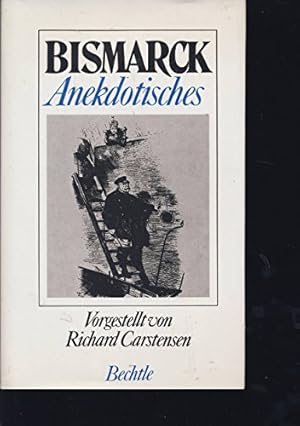 Seller image for Bismarck Anekdotisches for sale by Eichhorn GmbH