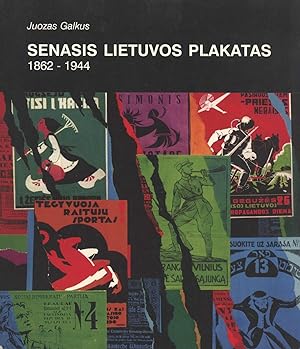 Seller image for Senasis Lietuvos Plakatas: 1862-1944 for sale by Masalai Press