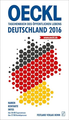 OECKL. Taschenbuch des Öffentlichen Lebens - Deutschland 2016 - Buchausgabe