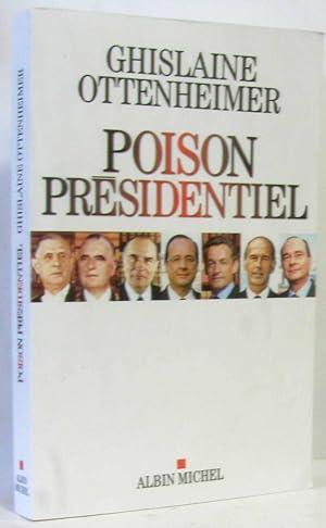 Poison presidentiel