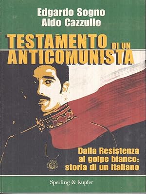 Imagen del vendedor de Testamento di un anticomunista a la venta por Librodifaccia