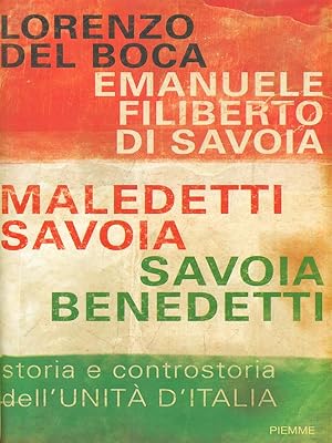 Seller image for Maledetti Savoia. Savoia benedetti for sale by Librodifaccia